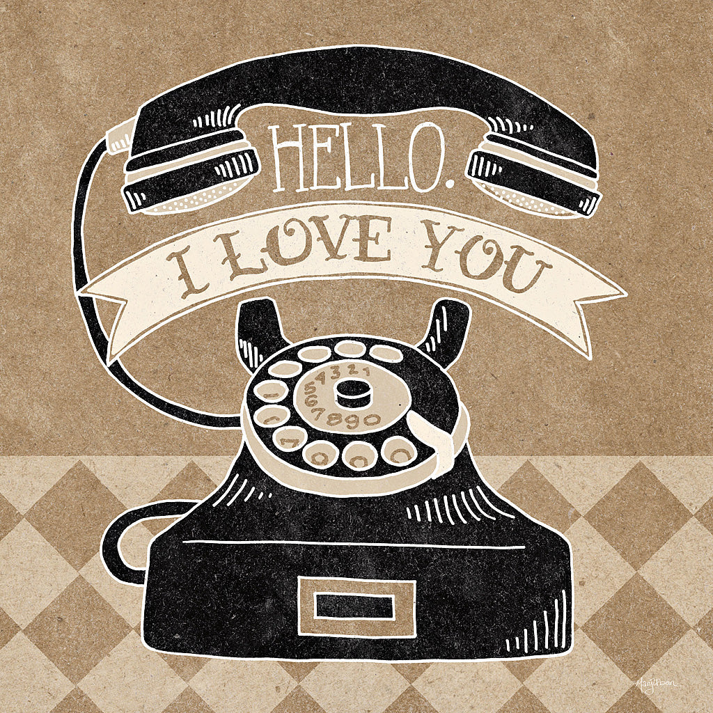 Reproduction of Hello I Love You Taupe by Mary Urban - Wall Decor Art